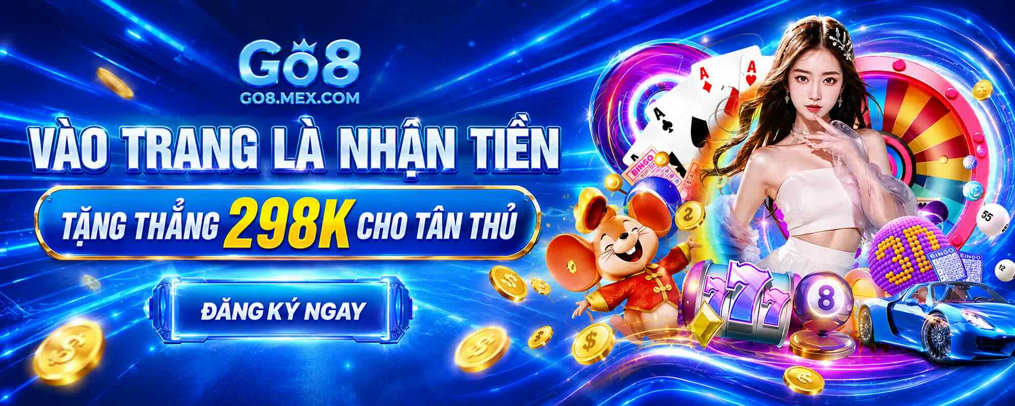 Go8 tặng 298k